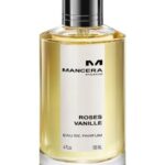 Mancera - Roses Vanille EDP